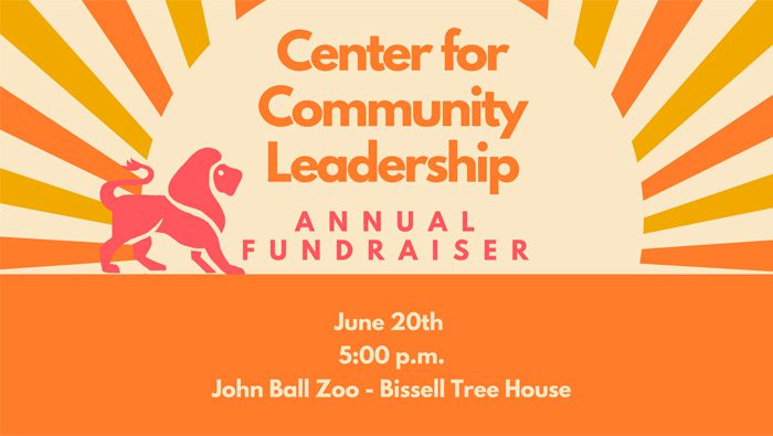 Center for Community Leadership Annual Fundraiser