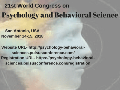 21st World Congress on Psychology and Behavioral Science 21st World Congress on Psychology and Behavioral Science