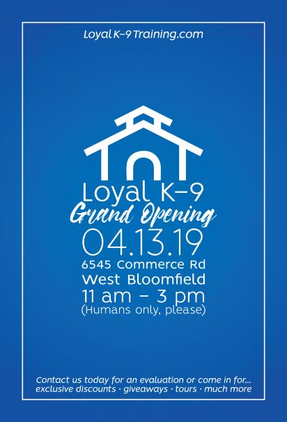 Loyal K-9 Grand Opening Loyal K-9 Grand Opening