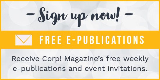 Sign Up to receive Corp! Magazine ePublications